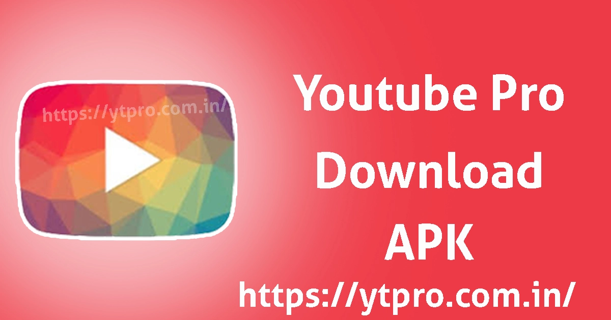 Youtube Pro